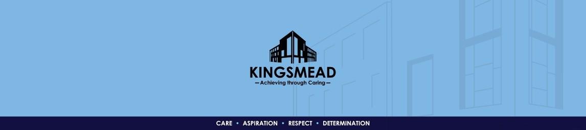 Kingsmead School banner