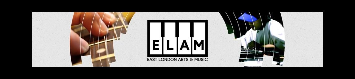East London Arts & Music Academy (ELAM) banner