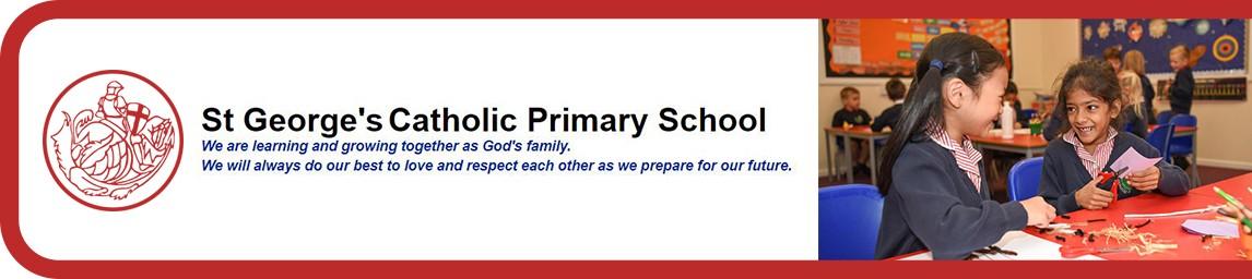 St George's Catholic Primary Voluntary Academy (Part of BHFCAT) banner