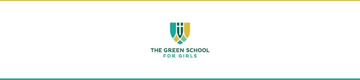 The Green School for Girls banner