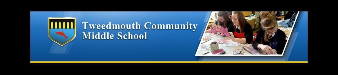 Tweedmouth Middle School banner