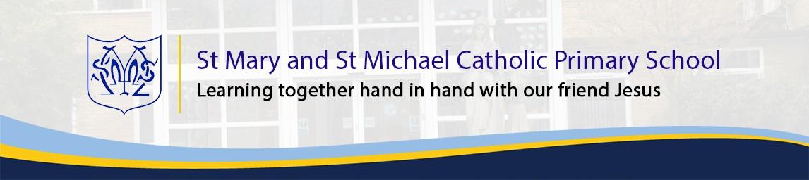 St Mary & St Michael Catholic Primary School banner