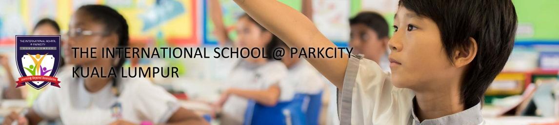The International School @ ParkCity banner