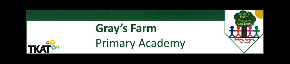 Gray's Farm Primary Academy banner