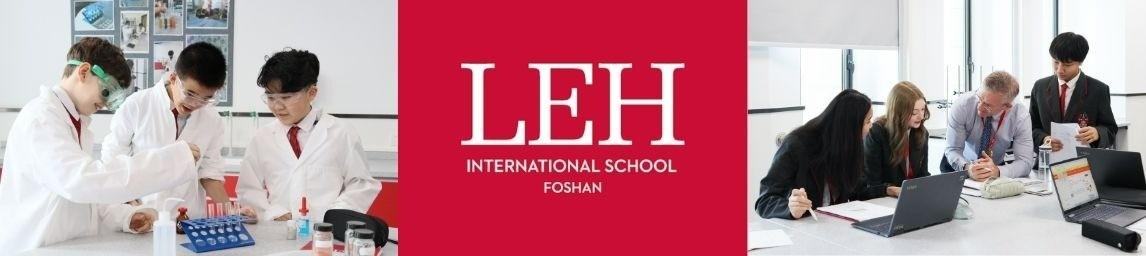 LEH International School Foshan banner